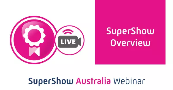 SuperShow Webinar for Shows in Australia